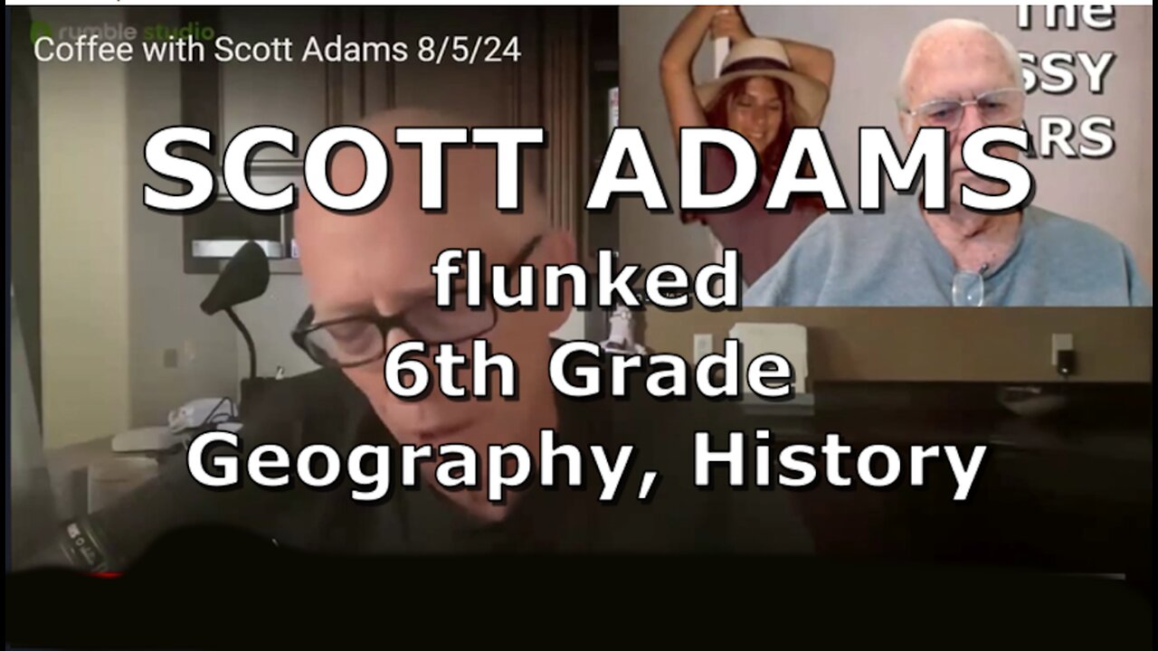 SCOTT ADAMS FLUNKED 6th GRADE