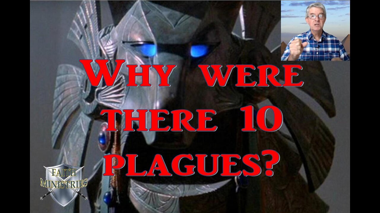 Why were there 10 plagues?