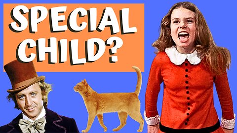 Child Development Neurodivergent & Atypical Experts VS Willy Wonka!