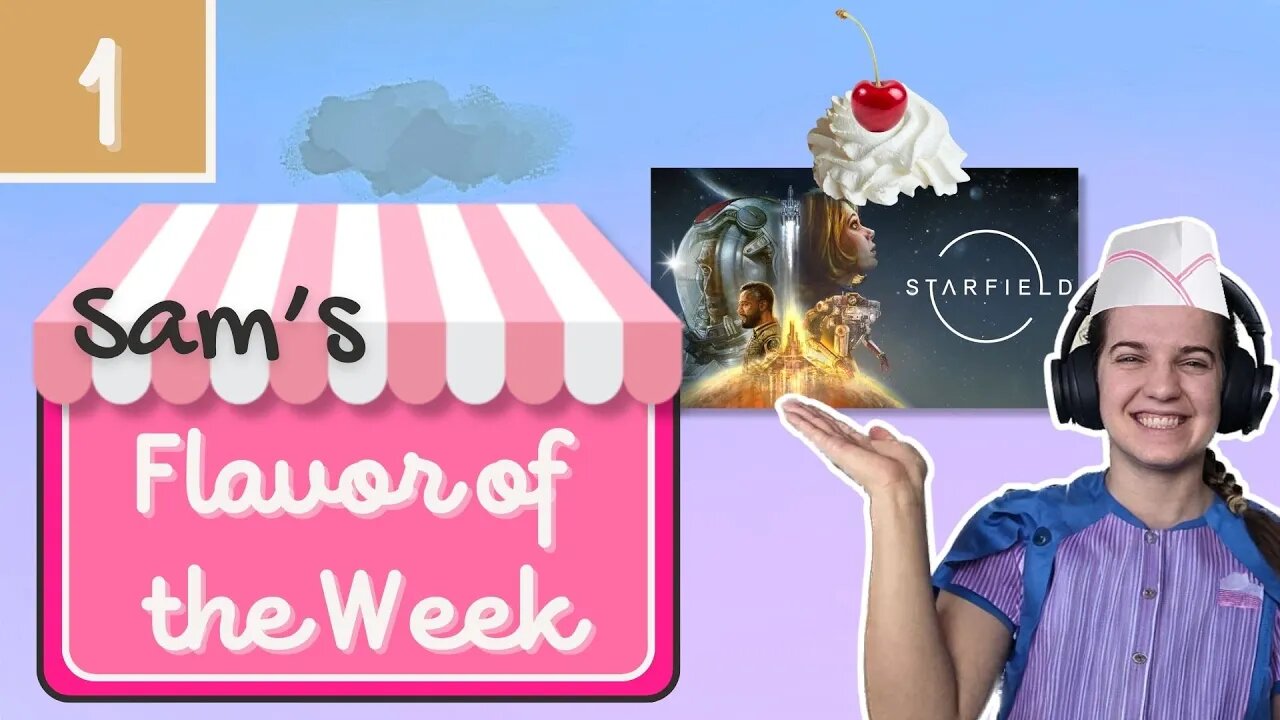 Sam's game of the week - Episode 1 Starfield