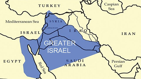 Greater Israel Explained - The Israeli Plan to Conquer the Arab World