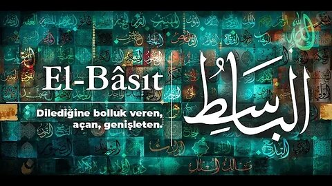 #dua #esmaülhüsna Esma'ül Hüsna Duaları / El Basıt(c.c.)