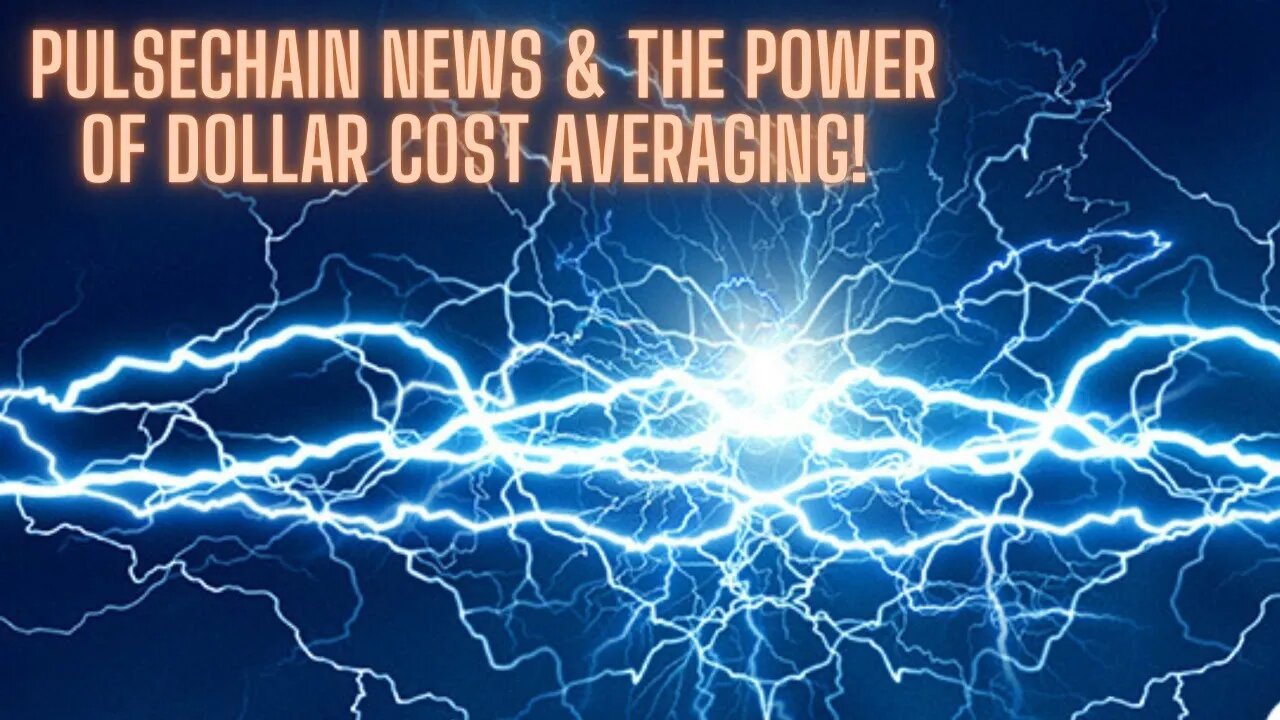 Pulsechain News & The Power Of Dollar Cost Averaging!