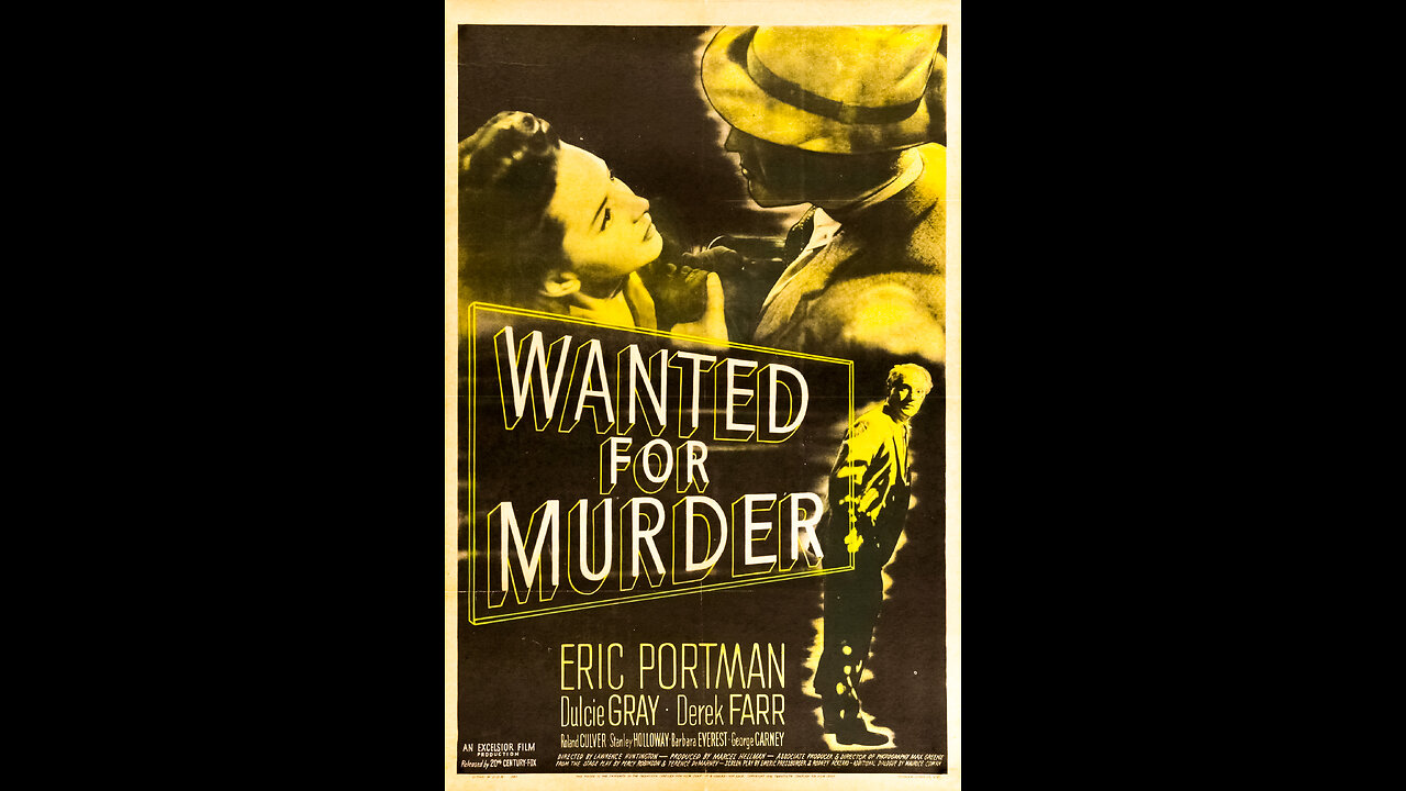 Wanted for Murder (1946) | Directed by Lawrence Huntington