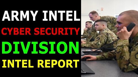 ARMY INTEL CYBER SECURITY DIVISION INTEL REPORT