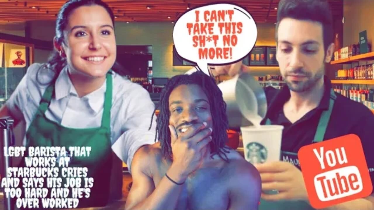 Soy Boy LGBT Barista That Works At Starbucks Cries and Says His Job is Too Hard and He's Over Worked