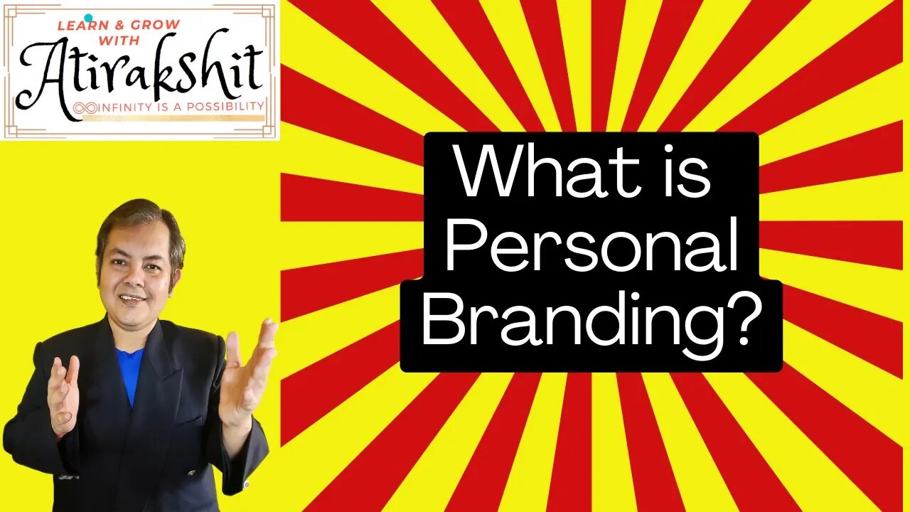 What is Personal Branding?