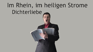 Im Rhein, im heiligen Strome - Dichterliebe - Robert Schumann