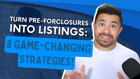 Expert Techniques in Pre-Foreclosure Markets to Maximize Real Estate Listings