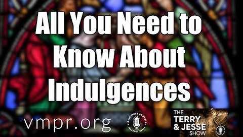 03 Mar 21, The Terry and Jesse Show: 03 Mar 21 - All You Need to Know About Indulgences