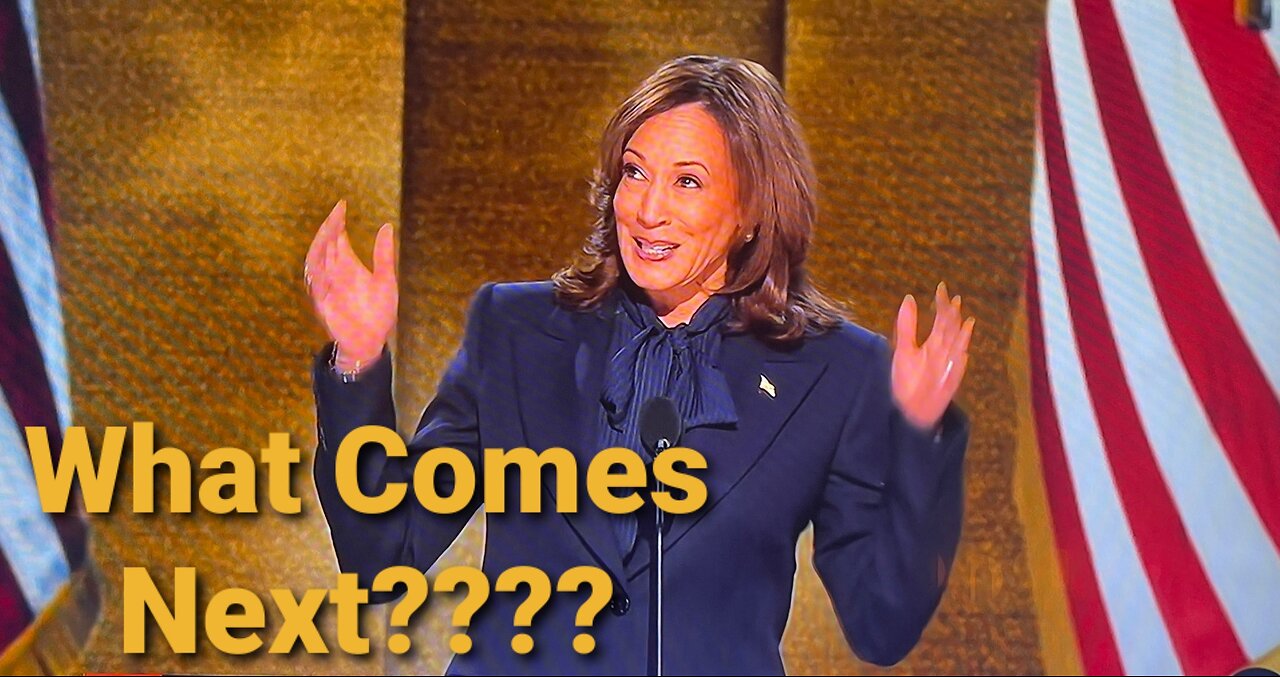 Kamala Is Now The Democrat Nominee, What Comes Next?