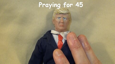Praying for 45