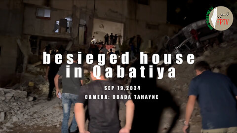(Exclusive) The story of a house besieged and demolished in Qabatiya.