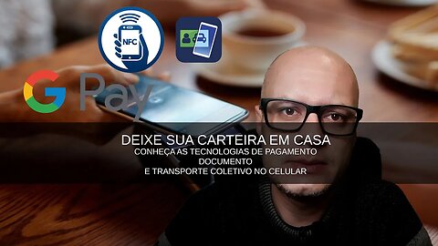 DA PRA ANDAR SEM CARTEIRA COM TUDO DIGITAL NO CELULAR? TECNOLOGIA NO DIA-A-DIA