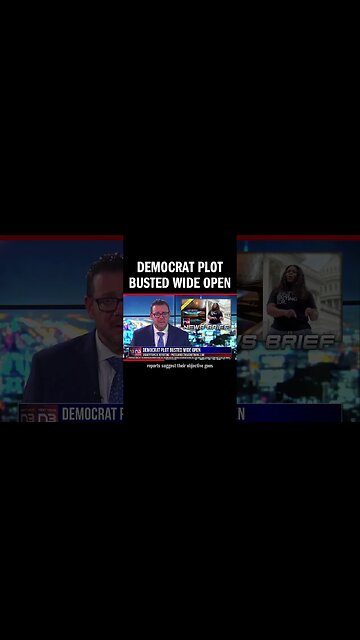Democrat Plot Busted Wide Open