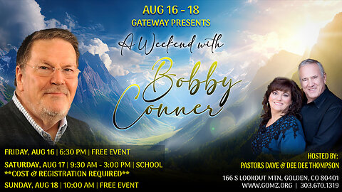 Awakening! Gateway Sunday With Bobby Conner 8/18/2024