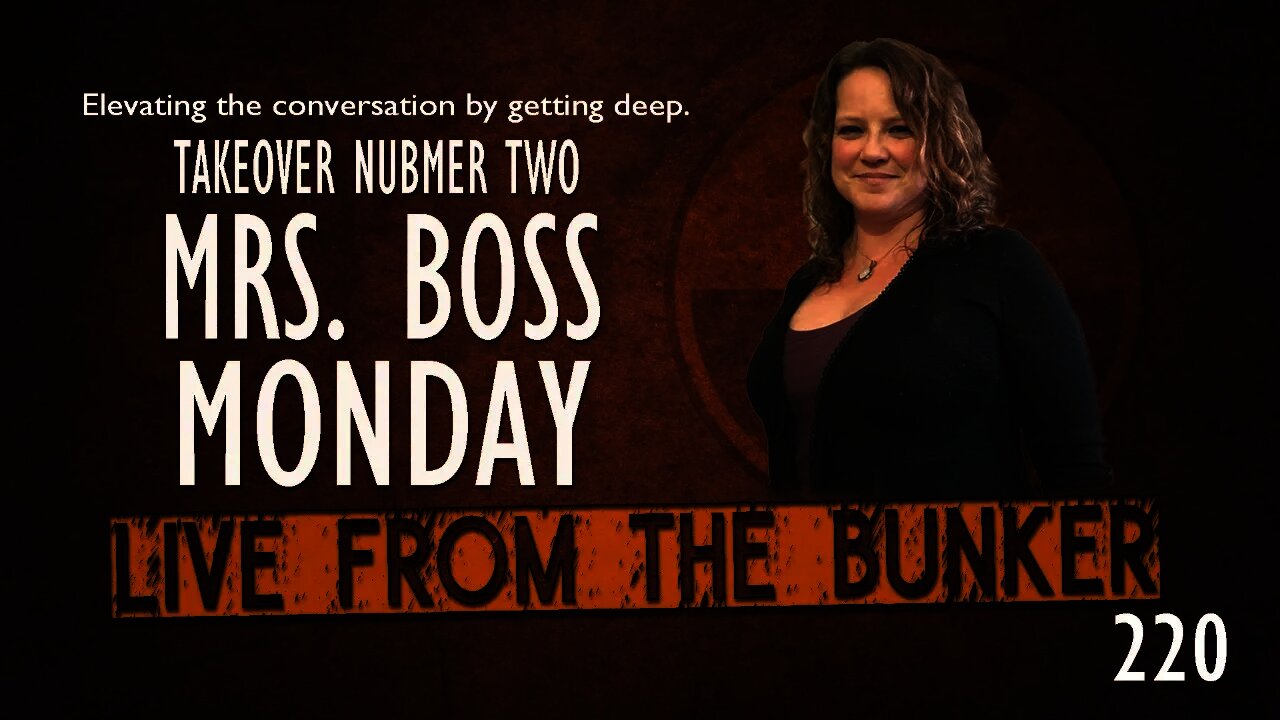 Live From The Bunker 220: Mrs. Boss Monday Two -- The Latest on Gina Carano