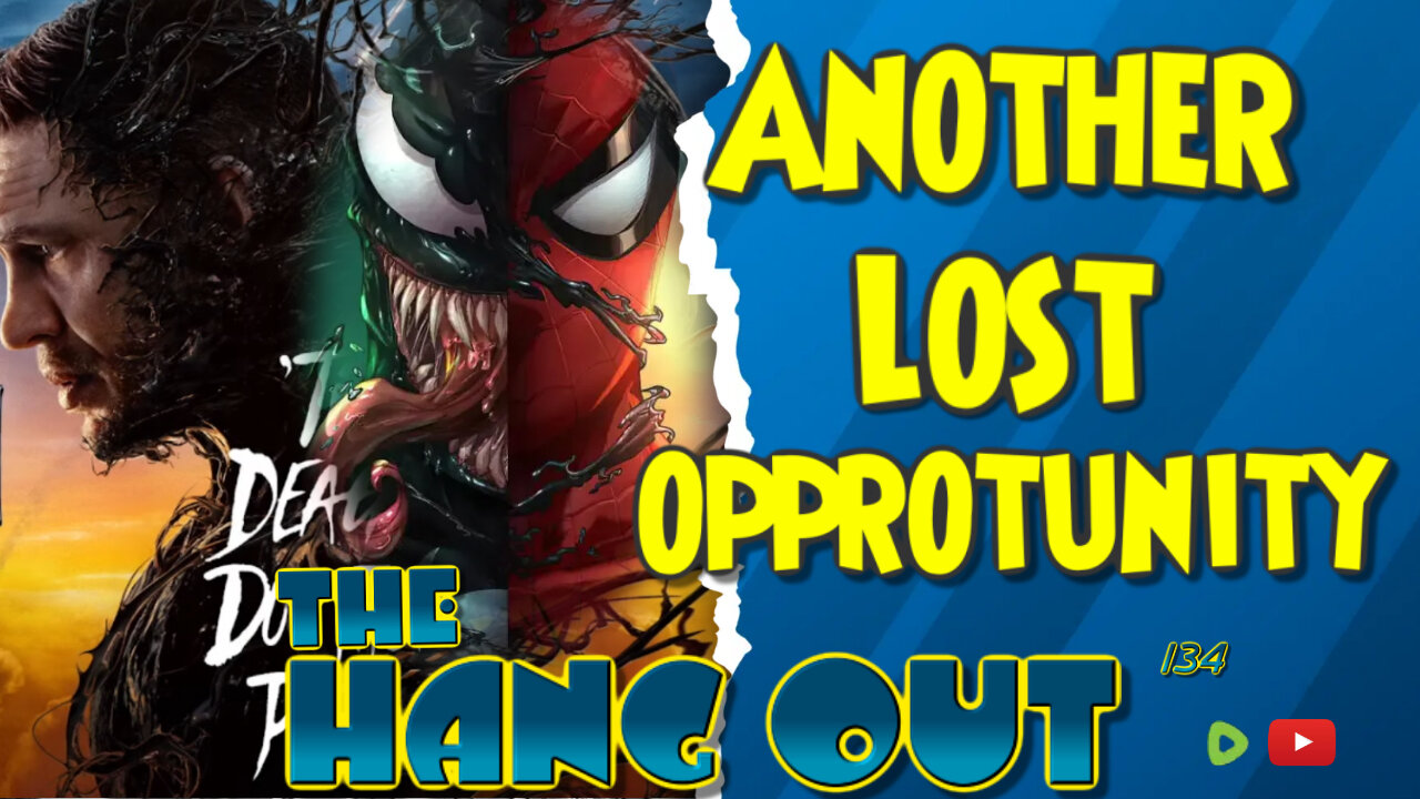 The Hang Out Live- Venom The Lost Cause, and Disney Plus New Releases