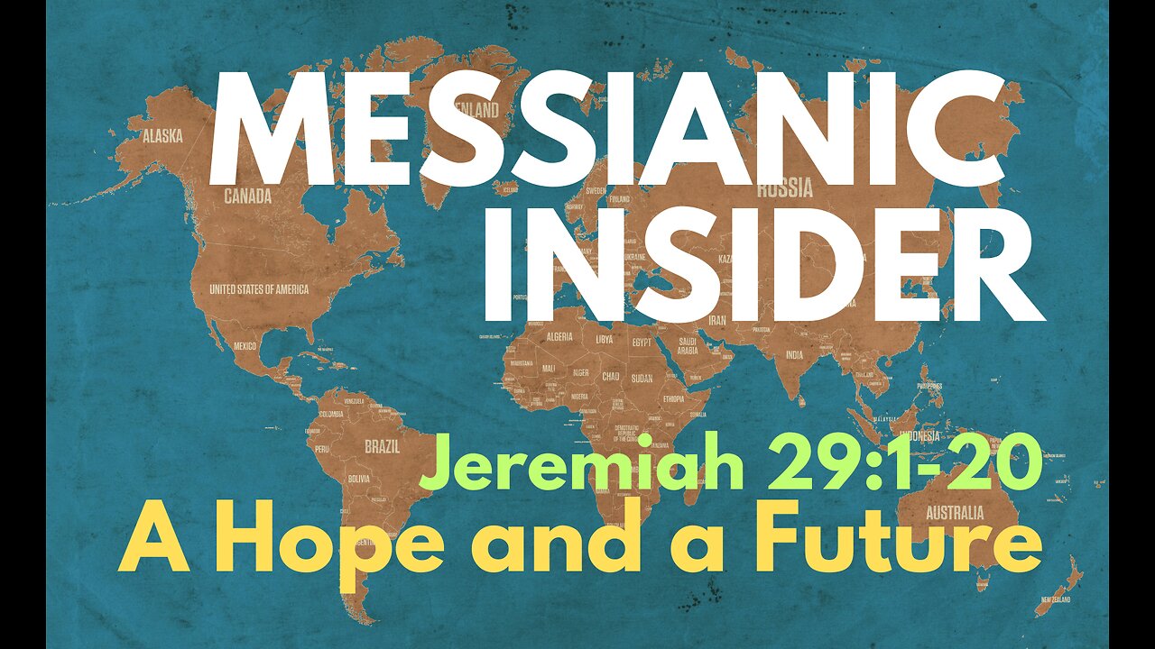 A Hope and a Future - Messianic Insider