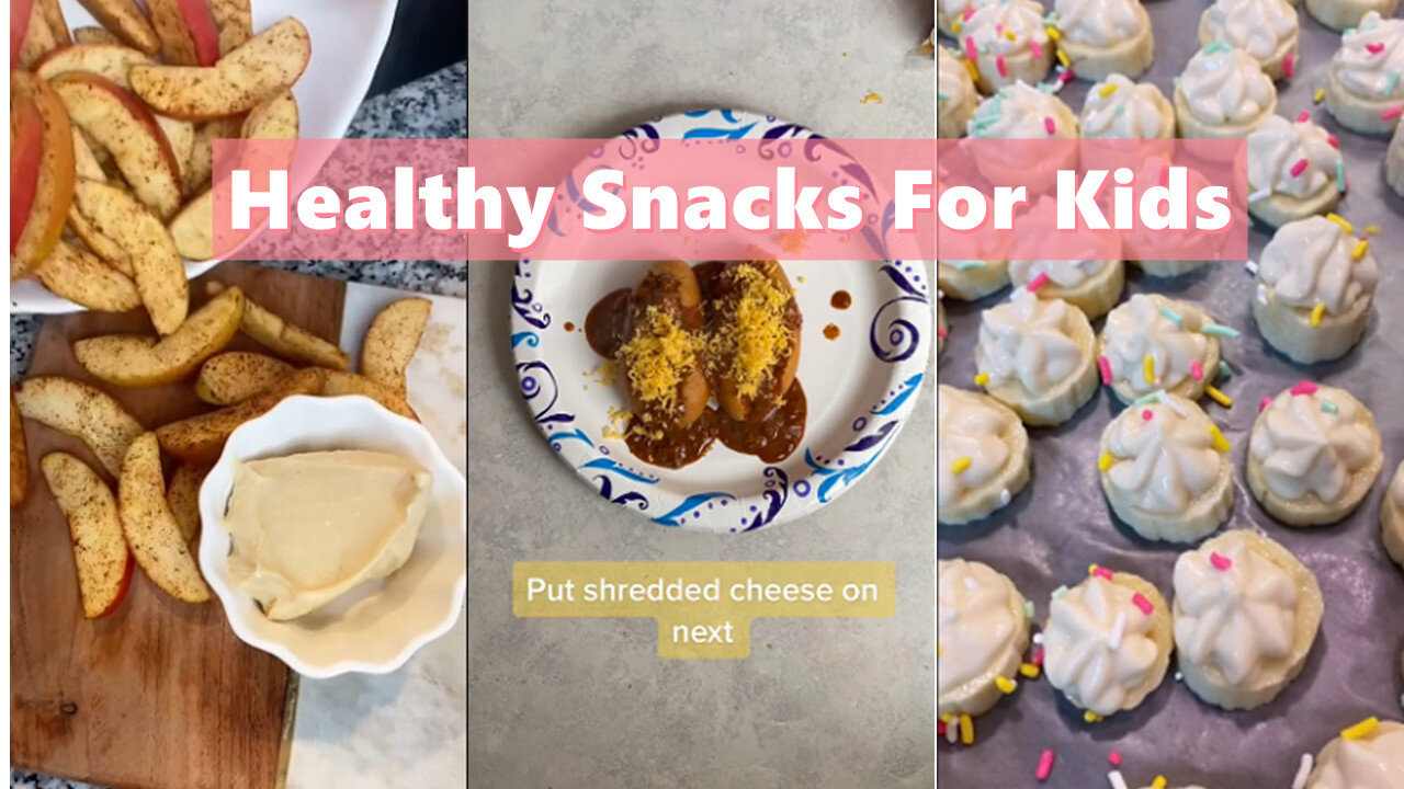 how to prepare healthy snacks for kids