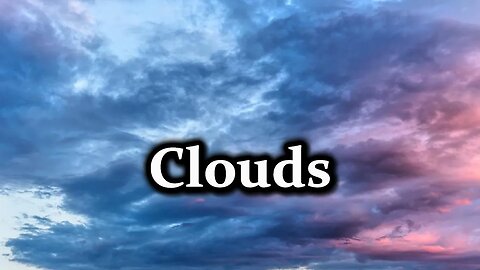 High Clouds HD Videos