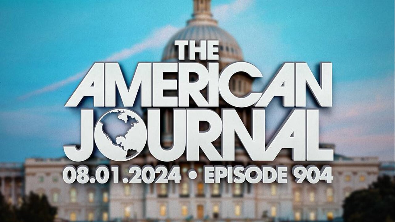 The American Journal THURSDAY FULL SHOW - 08/01/2024