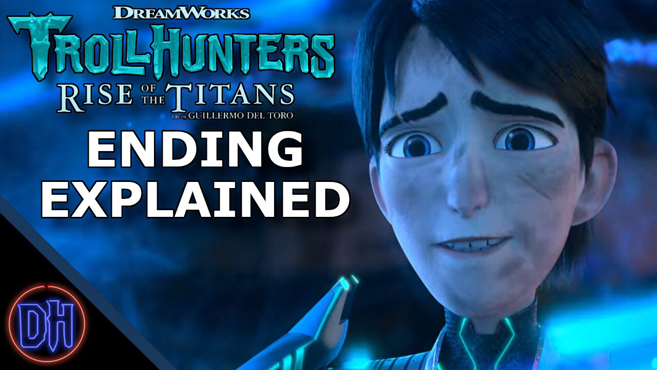 Trollhunters Rise of the Titans ENDING EXPLAINED