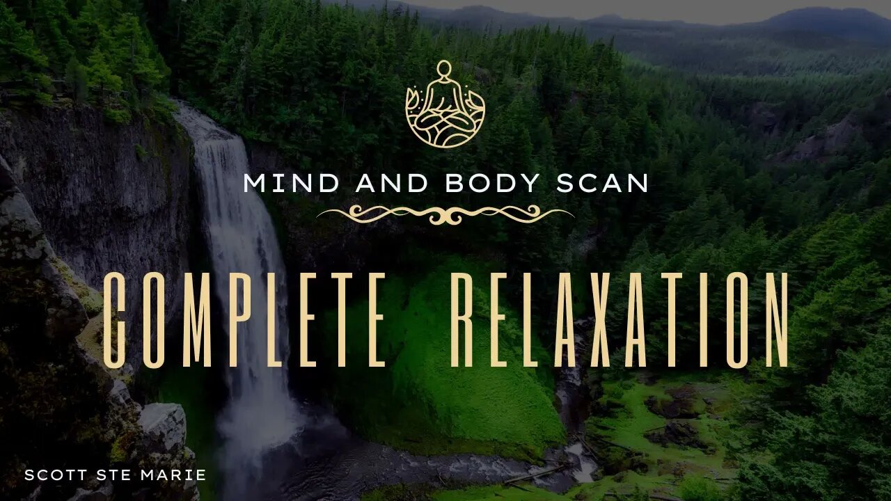 Body Scan Meditation Complete Relaxation The Smoothing Brush Technique