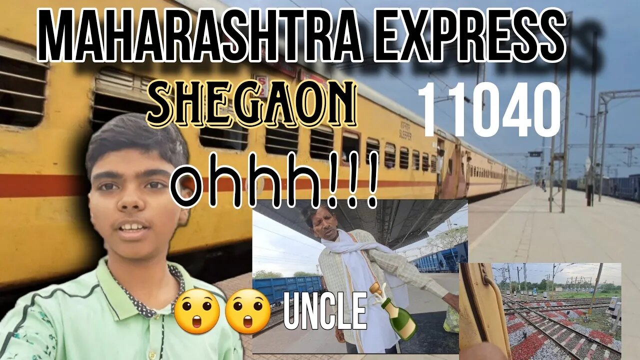 Maharashtra express ✈️ traveling to SHEGAON 🚩|Traveling vlog|But this uncle😲😲🍾