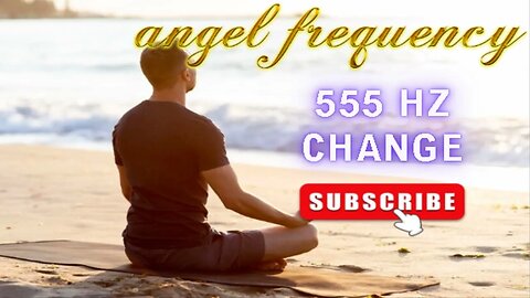 555 Hz Pure Tone Angel Frequency Change