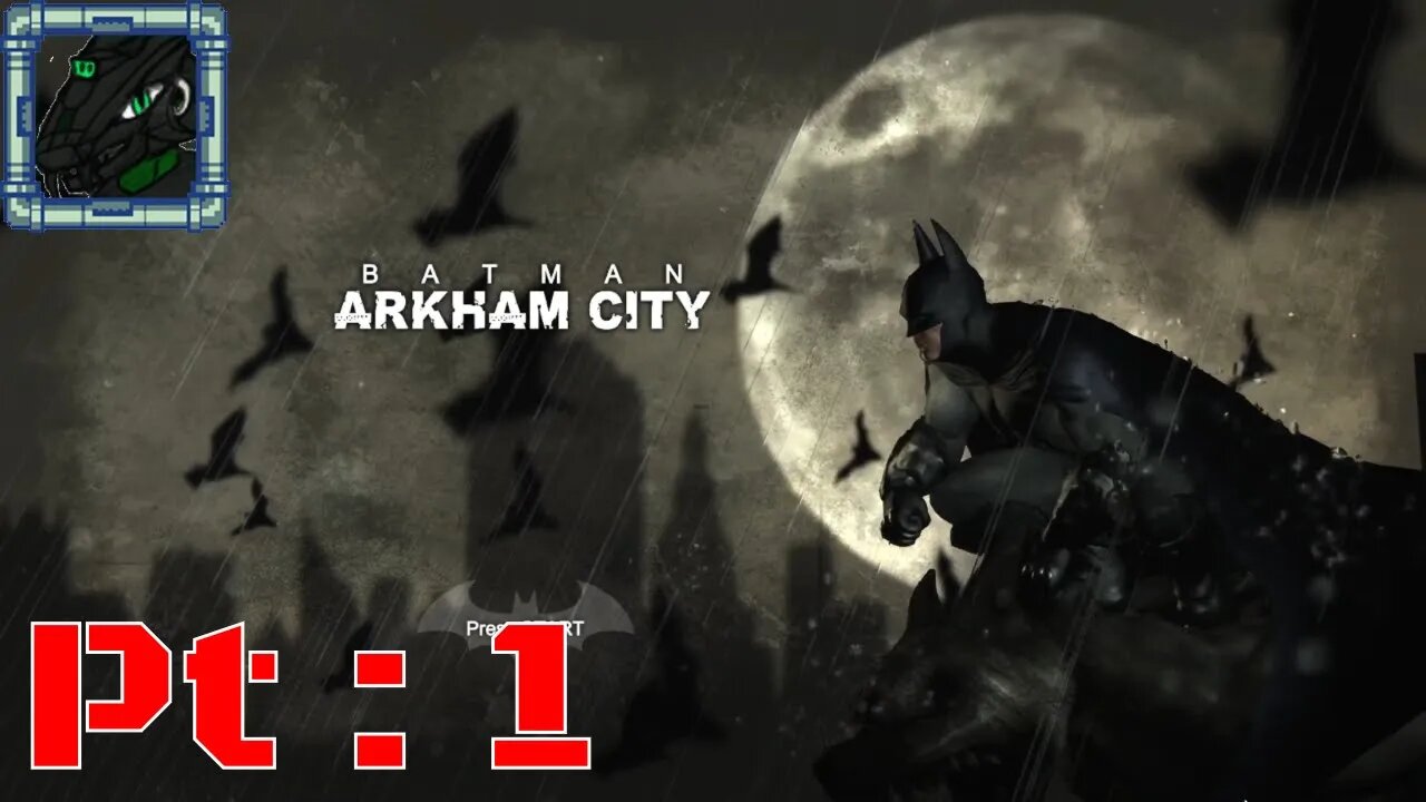 Batman Arkham City GOTY Pt 1 {Oh man I forgot how this one starts and love it all the same}