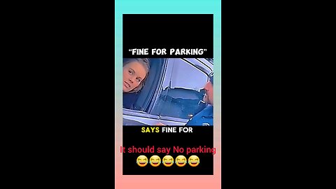 women park her car where it says fine for parking