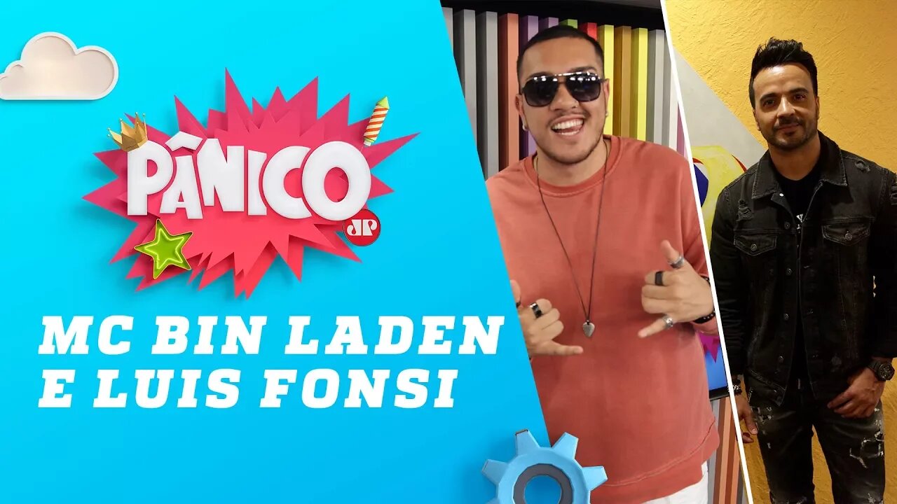 Mc Bin Laden e Luis Fonsi - Pânico - 27/03/18