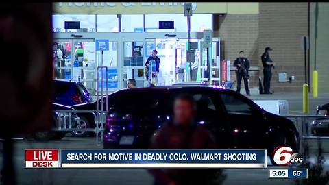 Deadly shooting at Walmart in Colorado leaves police searching for motives