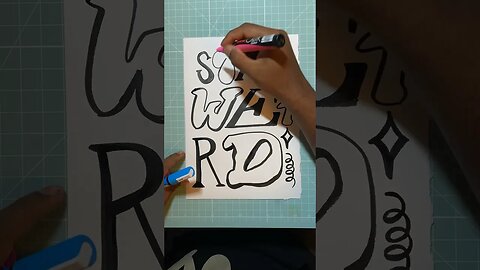 Stay Weird #paintingtechniques #process #typography #handlettering