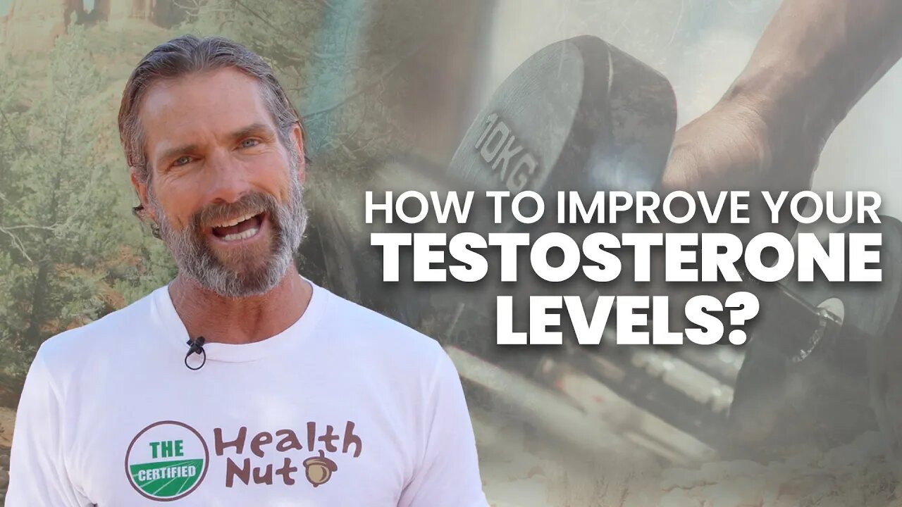 HOW TO IMPROVE YOUR TESTOSTERONE LEVELS NATURALLY