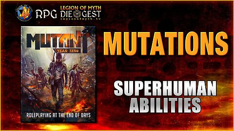 MUTANT: Year Zero - Mutations