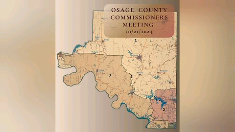 10.21.2024 Osage County Commissioners Meeting