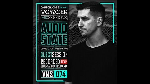 Audio State @ Voyager #74 Guest Mix