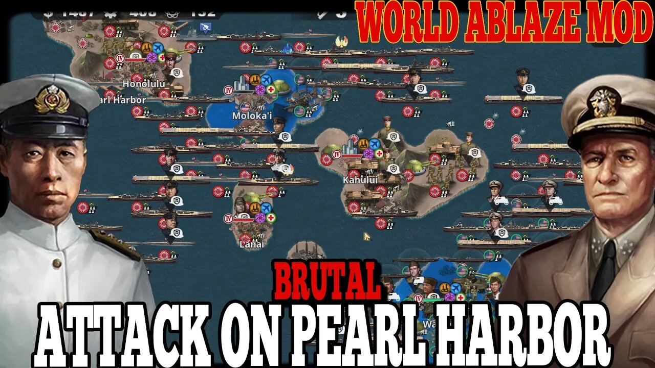 ATTACK ON PEARL HARBOR BRUTAL! World Ablaze Mod