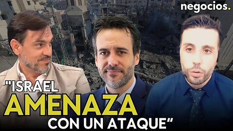 "Israel amenaza con un ataque preventivo, pero no creo que ataque directamente a Irán". Coso