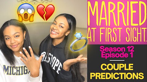 Married at First Sight: Season 12, Episode 1 PREDICTIONS & REACTIONS!