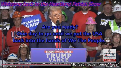 The Heartland Patriot Show w host Ranch House - Ep #05 Election Day Is Tomorrow!