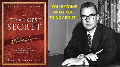 Earl Nightingale - The Strangest Secret (FULL AUDIO)