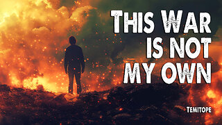 This War is Not My Own | Temitope (Worship Lyric Video)