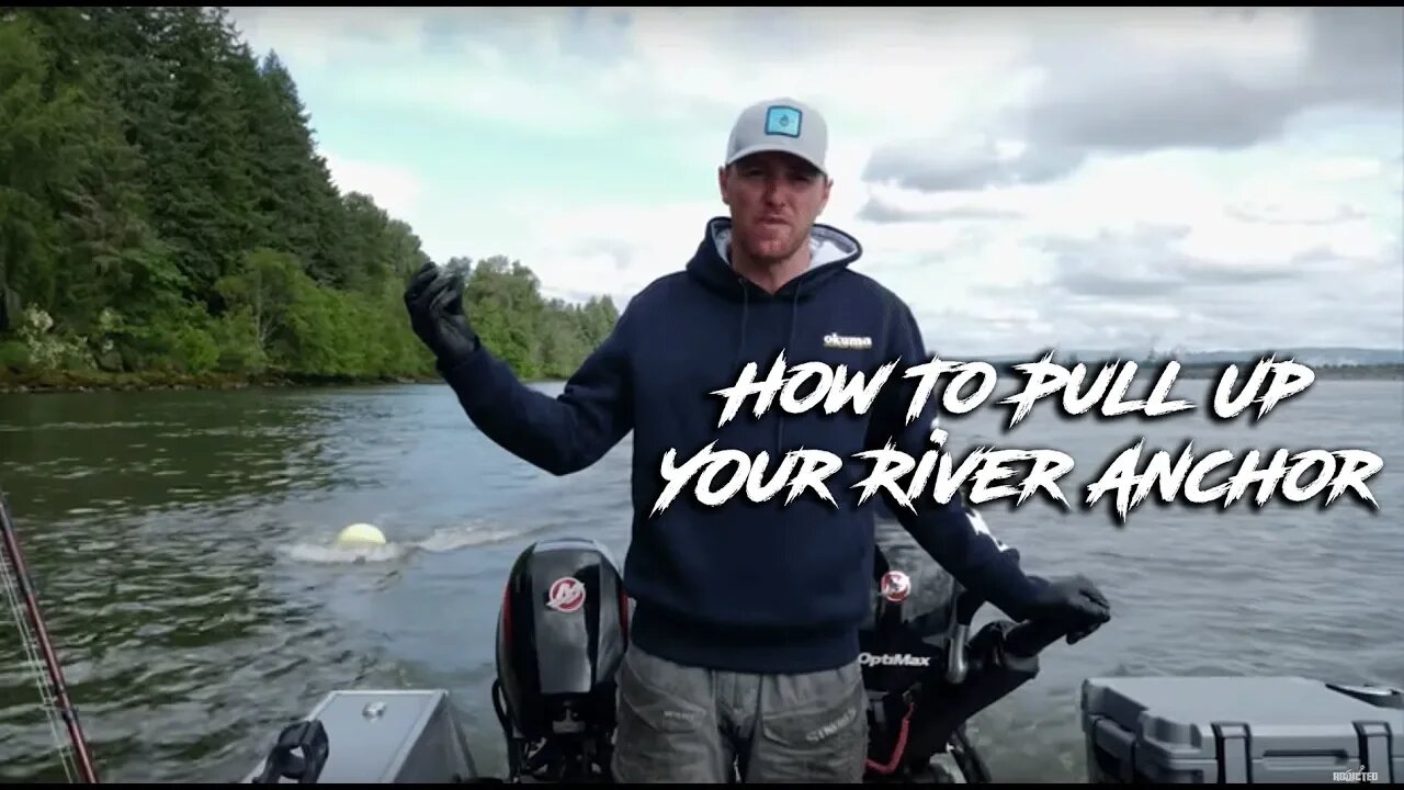 How To Properly Pull Up Your Anchor | Columbia River Anchoring Series Ep. #3