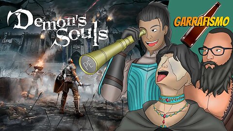 Melhores Momentos Demon's Souls | Garrafismo