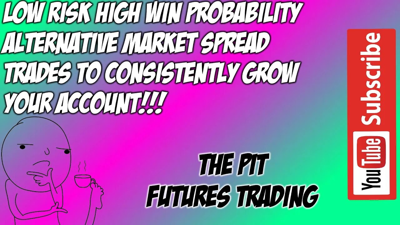 Consistently Grow Your Trade Account with Low Risk High Win Rate Alternative Market Spread Trades
