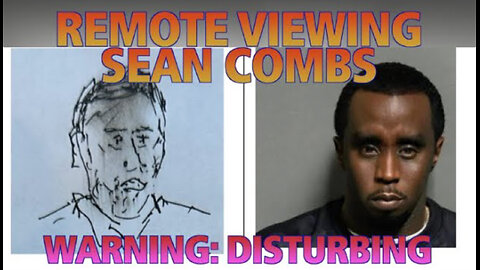 Remote Viewing Sean Combs (Warning: Disturbing)