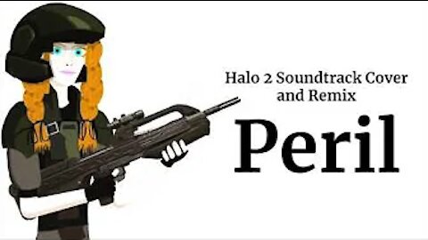 Halo 2 Soundtrack "Peril" (Cover and Remix)